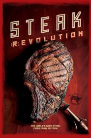 مشاهدة فيلم Steak Revolution 2014 مترجم