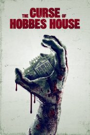 مشاهدة فيلم The Curse of Hobbes House 2020 مترجم