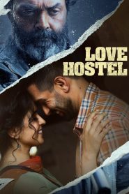 مشاهدة فيلم Love Hostel 2022 مترجم