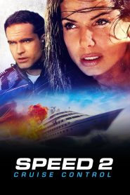 مشاهدة فيلم Speed 2: Cruise Control 1997 مترجم