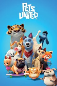 مشاهدة فيلم Pets United 2019 مترجم