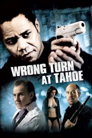 مشاهدة فيلم Wrong Turn At Tahoe 2009 مترجم