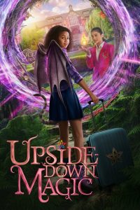 مشاهدة فيلم Upside-Down Magic 2020 مترجم