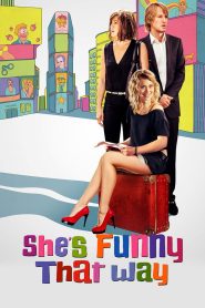 مشاهدة فيلم She’s Funny That Way 2014 مترجم