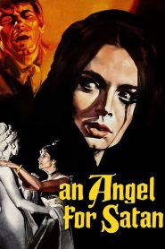 مشاهدة فيلم An Angel for Satan 1966 مترجم