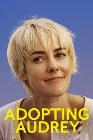 مشاهدة فيلم Adopting Audrey 2021 مترجم