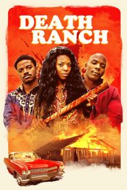 مشاهدة فيلم Death Ranch 2020 مترجم