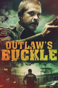 مشاهدة فيلم Outlaws Buckle 2021 مترجم