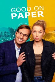 مشاهدة فيلم Good on Paper 2021 مترجم