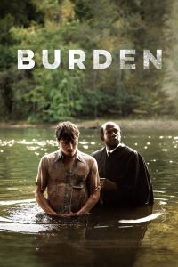 مشاهدة فيلم Burden 2018 مترجم