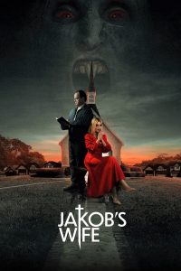 مشاهدة فيلم Jakob’s Wife 2021 مترجم