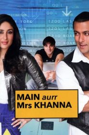 مشاهدة فيلم Me and Mrs. Khanna 2009 مترجم