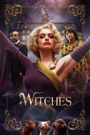 مشاهدة فيلم The Witches 2020 مترجم