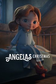 مشاهدة فيلم Angela’s Christmas 2017 مدبلج