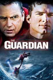 مشاهدة فيلم The Guardian 2006 مترجم