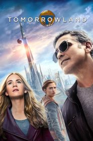 مشاهدة فيلم Tomorrowland 2015 مترجم