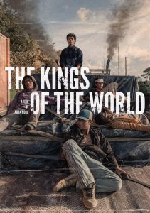 مشاهدة فيلم The Kings of the World 2022 مترجم