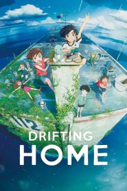 مشاهدة فيلم Drifting Home 2022 مترجم