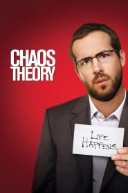 مشاهدة فيلم Chaos Theory 2008 مترجم