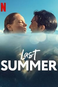 مشاهدة فيلم Last Summer 2021 مترجم