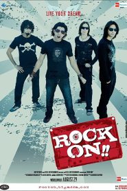 مشاهدة فيلم Rock On!! 2008 مترجم