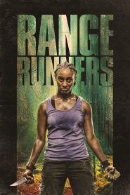 مشاهدة فيلم Range Runners 2019 مترجم