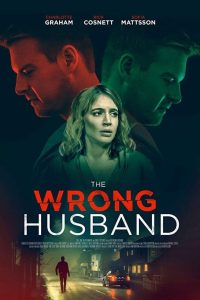 مشاهدة فيلم The Wrong Husband 2019 مترجم