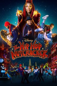 مشاهدة فيلم The Hip Hop Nutcracker 2022 مترجم