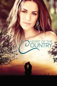 مشاهدة فيلم Heart Of The Country 2013 مترجم