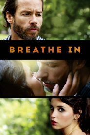 مشاهدة فيلم Breathe In 2013 مترجم