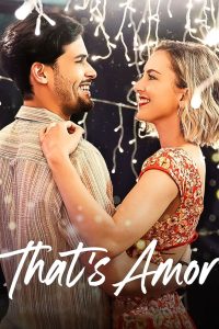 مشاهدة فيلم That’s Amor 2022 مترجم