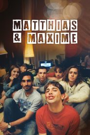 مشاهدة فيلم Matthias & Maxime 2019 مترجم