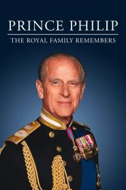 مشاهدة فيلم Prince Philip: The Royal Family Remembers 2021 مترجم