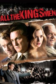 مشاهدة فيلم All the King’s Men 2006 مترجم