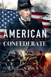 مشاهدة فيلم American Confederate 2019 مترجم