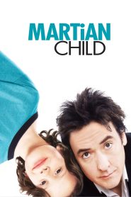 مشاهدة فيلم Martian Child 2007 مترجم