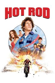 مشاهدة فيلم Hot Rod 2007 مترجم