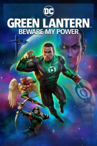 فيلم Green Lantern: Beware My Power 2022 مترجم