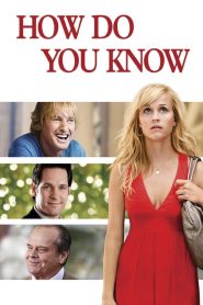 مشاهدة فيلم How Do You Know 2010 مترجم