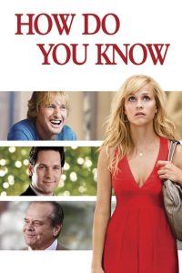 مشاهدة فيلم How Do You Know 2010 مترجم