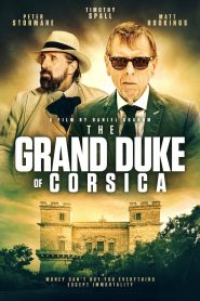 مشاهدة فيلم The Grand Duke of Corsica 2021 مترجم