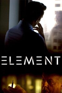 مشاهدة فيلم Element 2016 مترجم