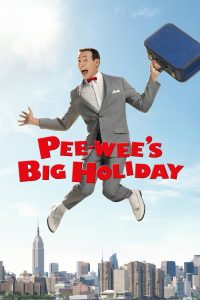 مشاهدة فيلم Pee-wee’s Big Holiday 2016 مترجم