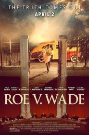 مشاهدة فيلم Roe v. Wade 2021 مترجم