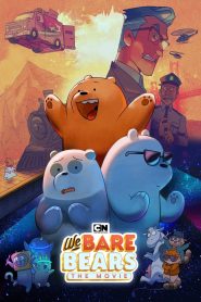 فيلم We Bare Bears: The Movie 2020 مترجم