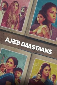 مشاهدة فيلم Ajeeb Daastaans 2021 مترجم