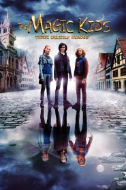 The Magic Kids – Three Unlikely Heroes 2020 مترجم