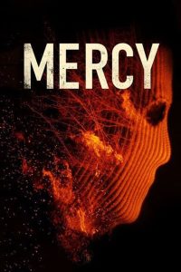 مشاهدة فيلم Mercy 2016 مترجم