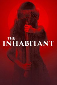 مشاهدة فيلم The Inhabitant 2022 مترجم