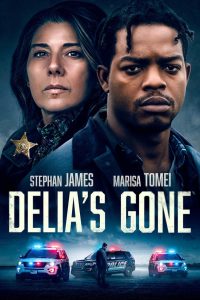 مشاهدة فيلم Delia’s Gone 2022 مترجم